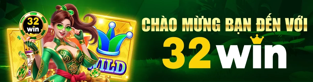 32Win - Link Vào Mới Nhất 2025 | Nhà Cái Cá Cược Đa Nền Tảng 4 32win chào mừng