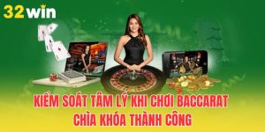 kiem-soat-tam-ly-khi-choi-baccarat-chia-khoa-thanh-cong