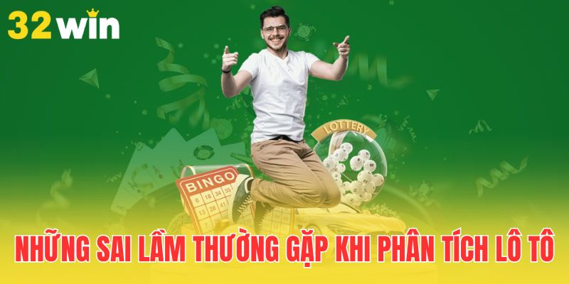 Thống Kê Lô Tô Theo Ngày, Tuần, Chu Kỳ Hiệu Quả Nhất 3 nhung-sai-lam-thuong-gap-khi-phan-tich-lo-to