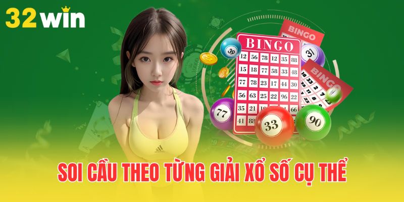 Phân Tích Xác Suất Trong Lô Đề – Cập Nhật Kiến Thức Mới Nhất 3 soi-cau-theo-tung-giai-xo-so-cu-the